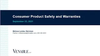Consumer Product Safety and Warranties