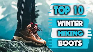 Best Winter Hiking Boots - Top 10 Best Winter Boots for Hiking