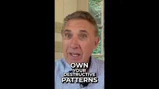 OWN Your Destructive Patterns