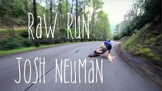 ABS Raw Run || Josh Neuman