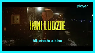 "INNI LUDZIE" HIT PROSTO Z KINA W PLAYERZE!