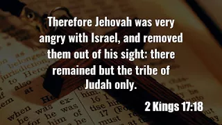 2 Kings 17:18: Therefore Jehovah was very angry with Israel, and ...