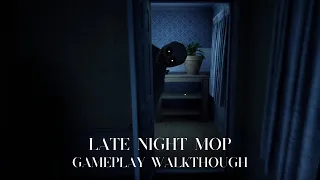 Late Night Mop (All Endings) - Gameplay Walkthrough | No Commentary