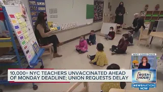 NYC prepares for 'nightmare scenario' of 10K unvaccinated teachers not returning; 11 indicted in dea