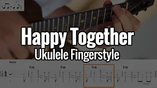 Happy Together (Ukulele Fingerstyle) Tabs On Screen - The Turtles