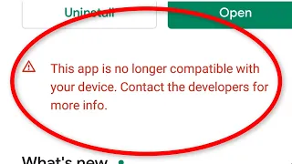 How To Fix - This App Is No Longer Compatible With Your Device Error On Google Playstore - Fortnite