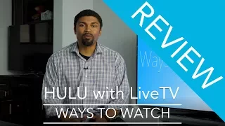 Hulu with Live TV Review - Is this streaming service worth the money?