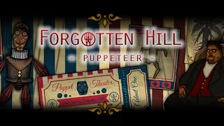 Walkthrough Forgotten Hill: Puppeteer