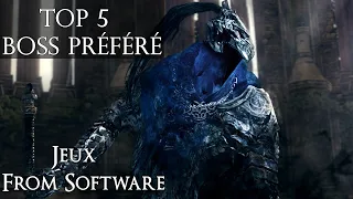 Top 5  - Boss Préféré des Jeux From Software | Avis Personnel !