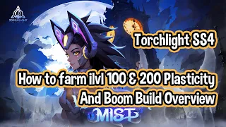 Torchlight SS4 // How to Farm ilvl 100 // Filter Creation // Boom Overview