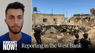 Israeli Forces Blindfold & Handcuff Palestinian Reporter Who Filmed Settler Attack in Masafer Yatta