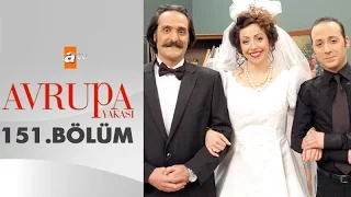 Avrupa Yakası 151. Bölüm - atv