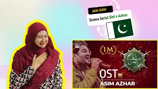 Pakistani Drama Sinf e Aahan - 𝗔𝘀𝗶𝗺 𝗔𝘇𝗵𝗮𝗿 - Malaysian Girl Reactions