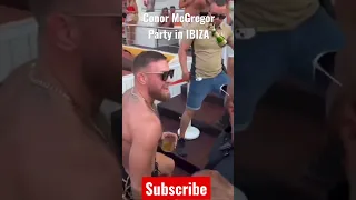 Conor McGregor party in Ibiza 🍾 #shorts