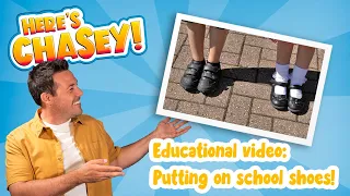 Putting on school shoes - Here's Chasey