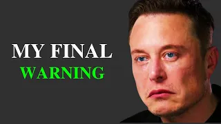 Elon Musk's final warning on AI "I tried to warn you, nobody listened"(2021)