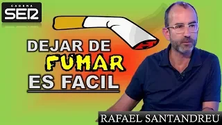 Consejos par dejar de fumar. Rafael Santandreu