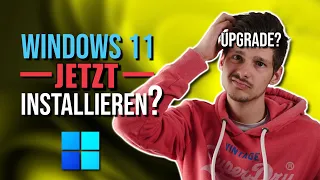 Wie gut ist Windows 11? Zeit fürs Upgrade?