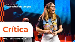 CRÍTICA - PRA. TALITHA PEREIRA - IGREJA DO AMOR