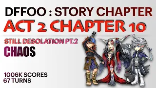 DFFOO ACT 2 CHAPTER 10 CHAOS | KEISS ULTIMECIA ALPHINAUD