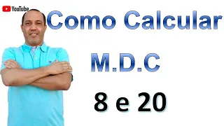 Como Calcular Máximo Divisor Comum - MDC