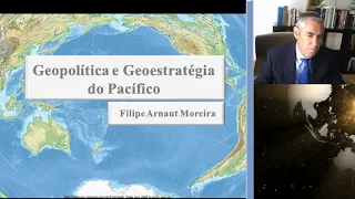 Geopolitica e Geoestrategia do Pacífico