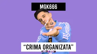 MGK666 "Crima Organizata" Explicatia Versurilor - WHOGOTBARS