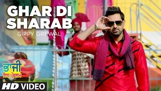 Ghar Di Sharab Video Song Gippy Grewal | "Bhaji In Problem"