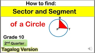 [Tagalog] Sector and Segment of a Circle #Mathematics10 #SecondQuarter