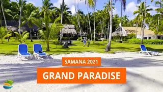 Grand Paradise в Самана, Доминикана - Обзор комнат и территории отеля, 2021