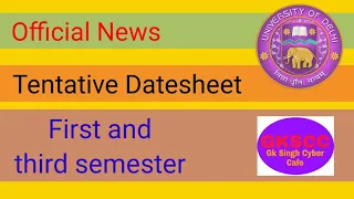 Tentative datesheet for sol du first & third semester release ¦¦ By Gk Singh Cyber Cafe