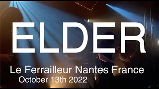 ELDER Live Full Concert 4K @ Le Ferrailleur Nantes France October 13th 2022