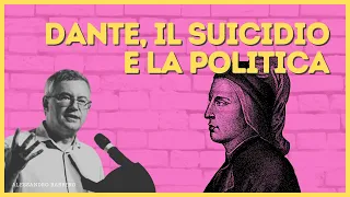 Dante, il suicidio e la politica - Alessandro Barbero (Storia in Piazza 2022)