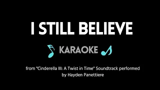 I Still Believe KARAOKE (from "Cinderella III: A Twist in Time") by Hayden Panettiere