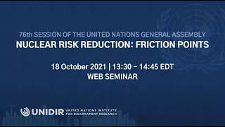 Nuclear Risk Reduction: Friction Points