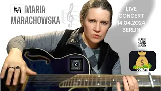 Live Acoustic Rock Concert With Maria Marachowska In Berlin On 14.04.2024 At 5am