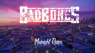 Bad Bones // Midnight Rider [Official Video]