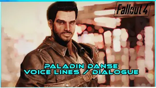 Paladin Danse Companion Voice Lines Dialogue - Fallout 4