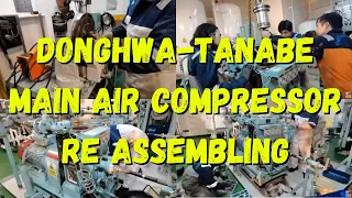 DONGHWA-TANABE MAIN AIR COMPRESSOR RE ASSEMBLING