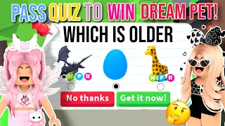 If You Answer Correctly You WIN YOUR DREAM PET In Adopt Me *I GAVE AWAY A MEGA BAT DRAGON!*