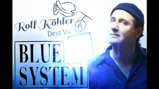 Blue System - Deja Vu