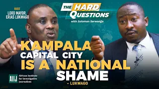 The Hard Questions with the Lord Mayor Erias Lukwago | AIIJ