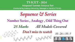 TS ICET 2024 || Sequence and Series || Number series || Analogy || Odd One Out || 25 Marks