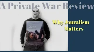 A Private War Review | Video Picks