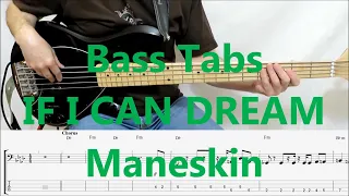 Maneskin - If I Can Dream (BASS COVER TABS)