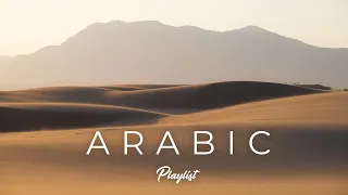 Upbeat Arabian Music - Beautiful Desert Music Playlist