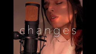 XXXTENTACION - Changes (avneesha. cover/rewrite)