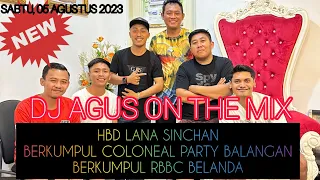 DJ AGUS TERBARU SABTU 05 AGUSTUS 2023 | HBD COLONEAL PARTY SEMUA TAK SAMA LANA SINCHAN