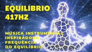 417hz frequência do equilíbrio música instrumental calma inspiradora!!!