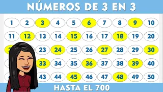 NÚMEROS DE 3 en 3 hasta 700 I 3 EN 3 hasta 700 😎🌟